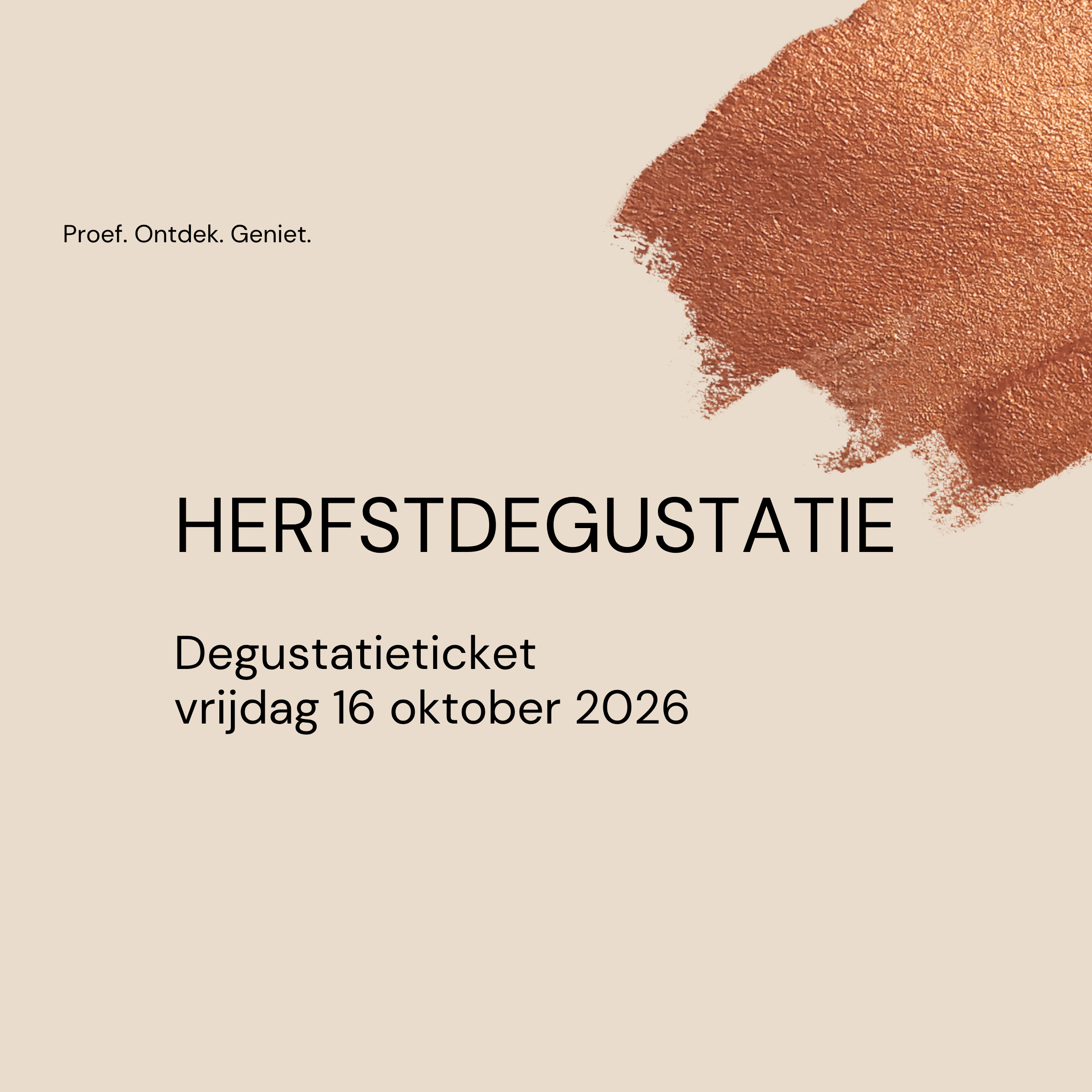 Ticket Herfstdegustatie 2025 | vrijdag 16 oktober 2025 17-18u