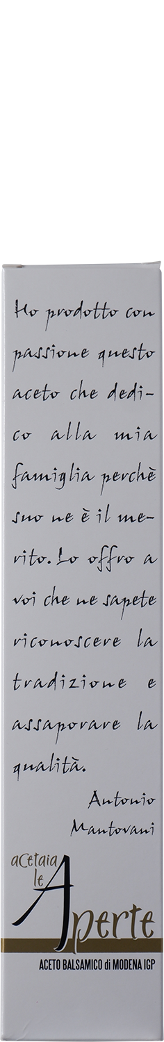 Aceto Balsamico Di Modena - Acetaia Le Aperte | IGP - 25 cl Etichetta Bianca